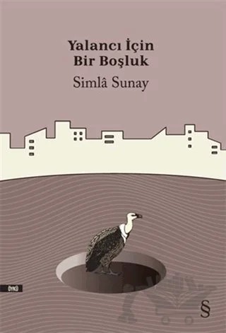 Yalancı İçin Bir Boşluk – Simla Sunay – Everest Yayınları kitap kapağı