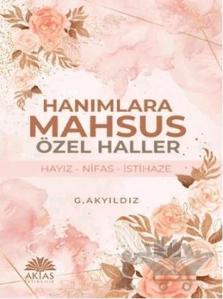 Hanımlara Mahsus Özel Haller – G. Akyıldız – Aktaş Yayıncılık kitap kapağı