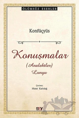 Konuşmalar – Konfüçyüs – Say Yayınları kitap kapağı
