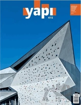 Yapı Dergisi Sayı: 415 / Mimarlık Tasarım Kültür Sanat Haziran 2016 – YEM Yayın kitap kapağı