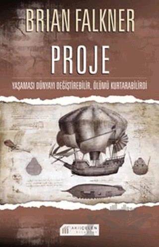 Proje – Brian Falkner – Akıl Çelen Kitaplar kitap kapağı