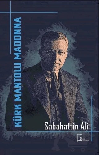 Kürk Mantolu Madonna – Sabahattin Ali – Gece Akademi kitap kapağı