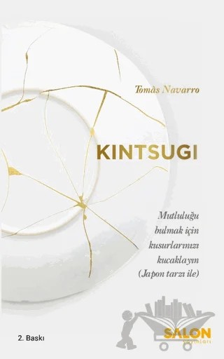 Kintsugi – Tomas Navarro – Salon Yayınları kitap kapağı