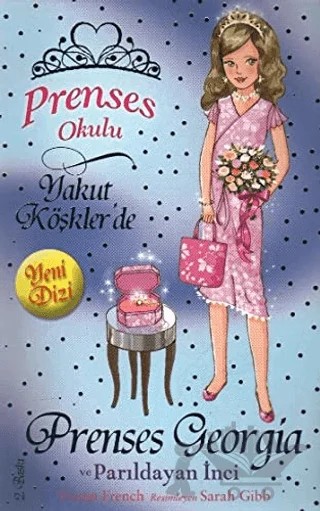 Prenses Okulu 15: Prenses Georgia ve Parıldayan İnci – Vivian French – Doğan Çocuk kitap kapağı