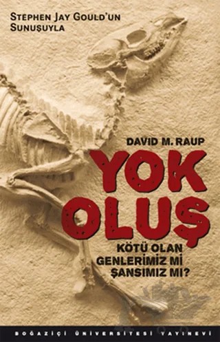 Yok Oluş – David M. Raup – Boğaziçi Üniversitesi Yayınevi kitap kapağı