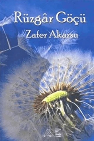 Rüzgar Göçü – Zafer Akarsu – Kuytu Yayınları kitap kapağı