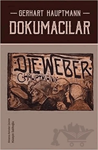 Dokumacılar – Gerhart Hauptmann – İmge Kitabevi Yayınları kitap kapağı