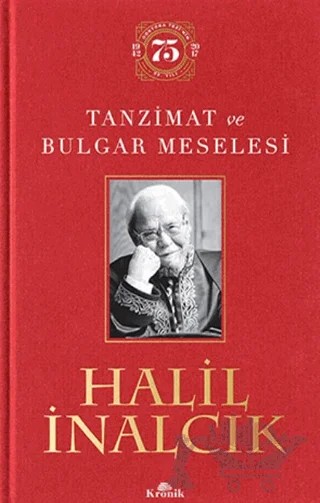 Tanzimat ve Bulgar Meselesi – Halil İnalcık – Kronik Kitap kitap kapağı