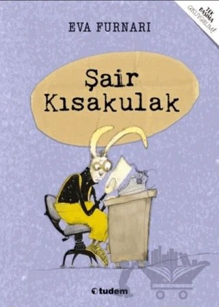 Şair Kısakulak – Eva Furnari – Tudem Yayınları kitap kapağı