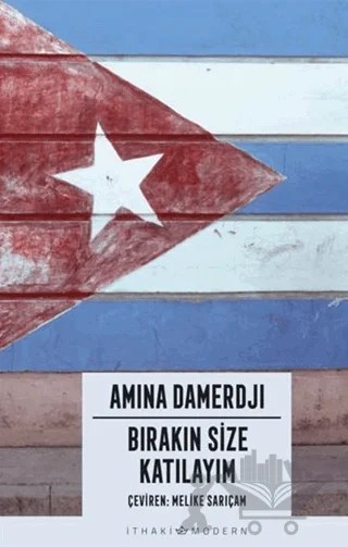 Bırakın Size Katılayım – Amina Damerdji – İthaki Yayınları kitap kapağı