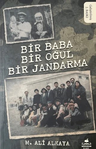 Bir Baba Bir Oğul Bir Jandarma – M. Ali Alkaya – Almina Kitap kitap kapağı