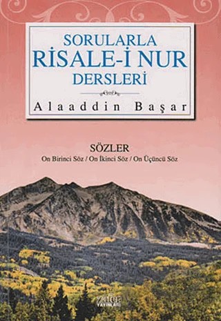 Sorularla Risale-i Nur Dersleri 4 – Alaaddin Başar – Zafer Yayınları kitap kapağı