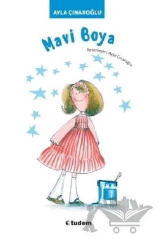 Mavi Boya – Ayla Çınaroğlu – Tudem Yayınları kitap kapağı