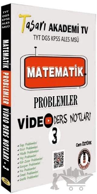 Tasarı Eğitim Yayınları Matematik Problemler Video Ders Notları 3 – Cem Öztürk – Tasarı Eğitim Yayınları kitap kapağı