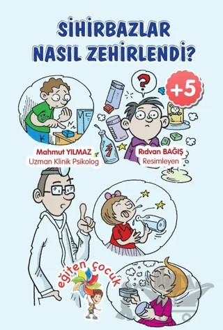 Sihirbazlar Neden Zehirlendi? – Mahmut Yılmaz – Eğiten Kitap kitap kapağı