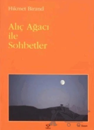 Alıç Ağacı ile Sohbetler – Hikmet Birand – TÜBİTAK Yayınları kitap kapağı