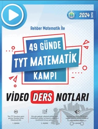 2024 TYT 49 Günde Matematik Kampı Video Ders Notları – Kolektif – Rehber Matematik kitap kapağı