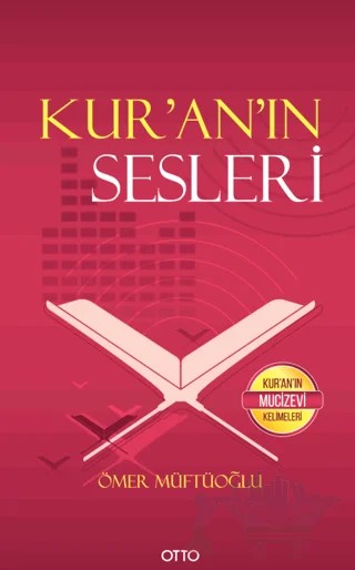 Kur’an’ın Sesleri – Ömer Müftüoğlu – Otto Yayınları kitap kapağı