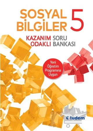 5. Sınıf Sosyal Bilgiler Kazanım Odaklı Soru Bankası – Kolektif – Tudem Yayınları - Bayilik kitap kapağı