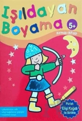 Işıldayan Boyama 5+ (Kırmızı Kitap) – Kolektif – Revzen Kitap kitap kapağı