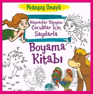 Hayvanlar Dünyası Çocuklar İçin Sayılarla Boyama Kitabı – Kolektif – Martı Yayınları kitap kapağı