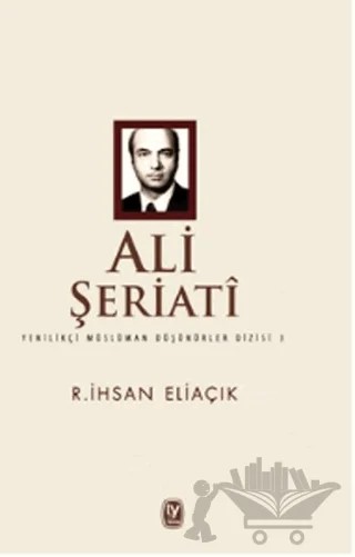 Ali Şeriati – Recep İhsan Eliaçık – Tekin Yayınevi kitap kapağı