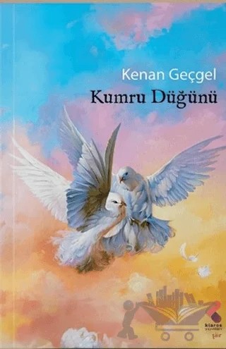 Kumru Düğünü – Kenan Geçgel – Klaros Yayınları kitap kapağı