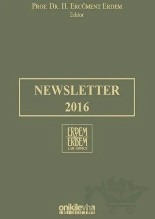 Newsletter 2016 – H. Ercüment Erdem – On İki Levha Yayınları kitap kapağı