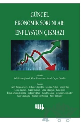 Güncel Ekonomik Sorunlar 6 : Enflasyon Çıkmazı – Kolektif – Literatür Yayıncılık kitap kapağı