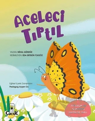 Aceleci Tırtıl – Nihal Gündüz – Floki Çocuk kitap kapağı