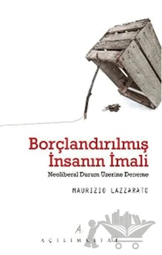 Borçlandırılmış İnsanın İmali – Maurizio Lazzarato – Açılım Kitap kitap kapağı