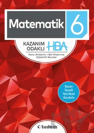 6. Sınıf Matematik Kazanım Odaklı HBA – Kolektif – Tudem Yayınları - Bayilik kitap kapağı