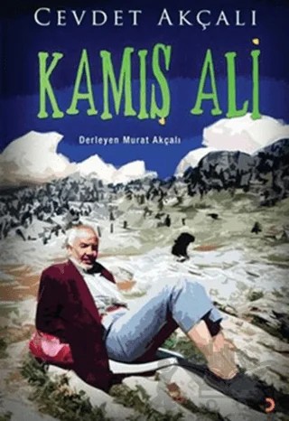 Kamış Ali – Cevdet Akçalı – Cinius Yayınları kitap kapağı
