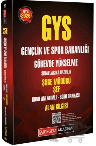 2026 GYS Gençlik ve Spor Bakanlığı Görevde Yükselme Sınavlarına Hazırlık Şube Müdürü Şef Konu Anlatımlı Soru Bankası Alan Bilgisi – Kolektif – Pegem Akademi Yayıncılık kitap kapağı