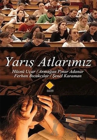 Yarış Atlarımız – Armağan Pınar Adanar, Ferhan Bıçakçılar, Hüsnü Uçar, Şenel Karaman – Duvar Kitabevi kitap kapağı