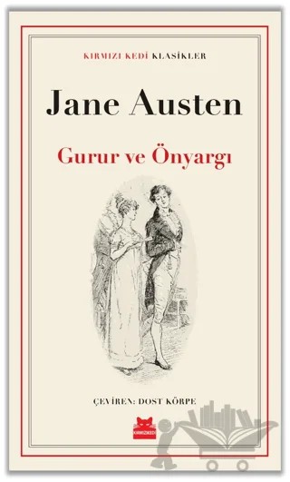 Gurur ve Önyargı – Jane Austen – Kırmızı Kedi Yayınevi kitap kapağı