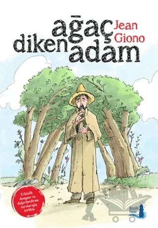 Ağaç Diken Adam – Jean Giono – Büyülü Fener Yayınları kitap kapağı