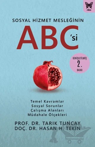 Sosyal Hizmet Mesleğinin ABC'si – Hasan Hüseyin Tekin, Tarık Tuncay – Nika Yayınevi kitap kapağı