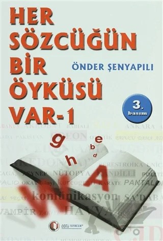 Her Sözcüğün Bir Öyküsü Var 1 – Önder Şenyapılı – ODTÜ Geliştirme Vakfı Yayıncılık kitap kapağı