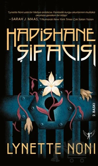 Hapishane Şifacısı – Lynette Noni – Artemis Yayınları kitap kapağı