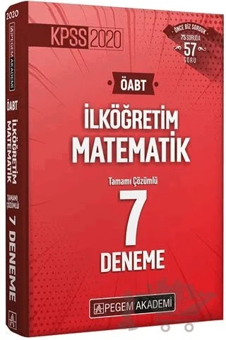 2020 KPSS ÖABT İlköğretim Matematik Tamamı Çözümlü 7 Deneme – Kolektif – Pegem Akademi Yayıncılık kitap kapağı
