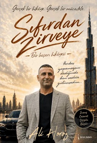 Sıfırdan Zirveye – Ali Horoz – İkinci Adam Yayınları kitap kapağı