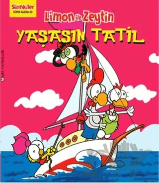 Limon ile Zeytin - Yaşasın Tatil – Kolektif – Mart Yayınları kitap kapağı
