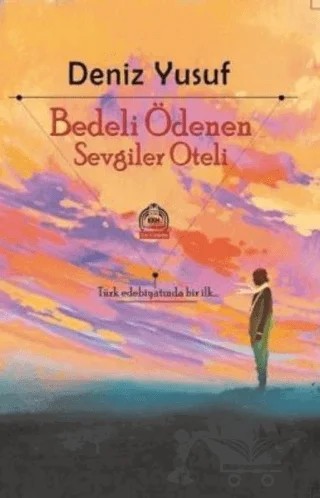 Bedeli Ödenen Sevgiler Oteli – Deniz Yusuf – Kurgu Kültür Merkezi kitap kapağı