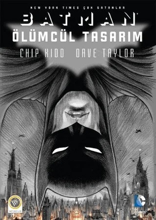 Batman: Ölümcül Tasarım – Chip Kidd – JBC Yayıncılık kitap kapağı