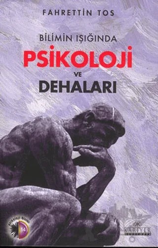 Bilimin Işığında Psikoloji ve Dehaları – Fahrettin Tos – Kariyer Yayınları kitap kapağı