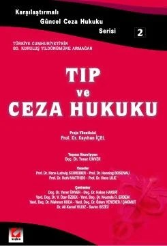 Tıp ve Ceza Hukuku – Yener Ünver – Seçkin Yayıncılık kitap kapağı