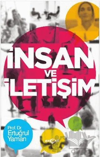 İnsan ve İletişim – Ertuğrul Yaman – Akçağ Yayınları kitap kapağı