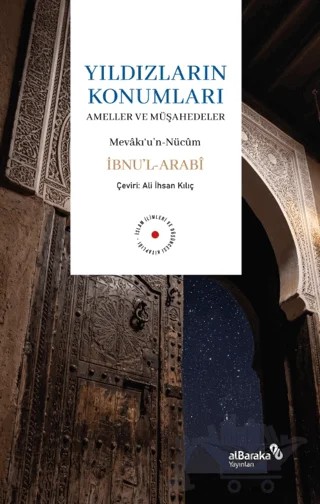 Yıldızların Konumları - Ameller ve Müşahedeler – Muhyiddin İbn Arabi – Albaraka Yayınları kitap kapağı