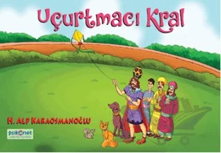Uçurtmacı Kral – Hasan Alp Karaosmanoğlu – Psikonet Yayınları kitap kapağı